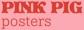 Pink Pig Posters